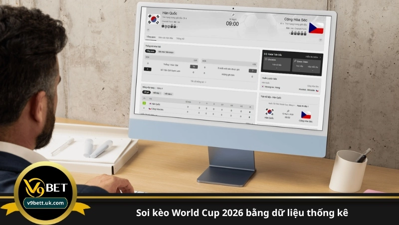 soi kèo World Cup 2026 bằng dữ liệu thống kê